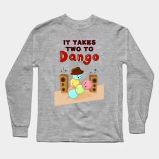 It Takes Two to Dango Long Sleeve T-Shirt